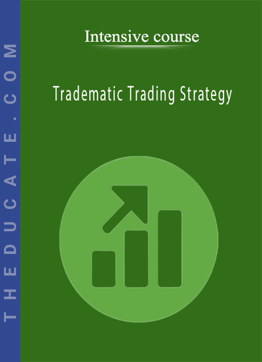 Intensive course - Tradematic Trading Strategy