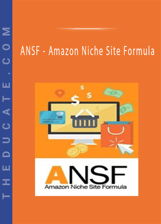 ANSF - Amazon Niche Site Formula