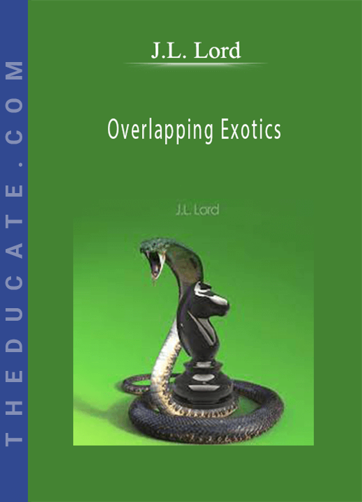 J.L. Lord - Overlapping Exotics