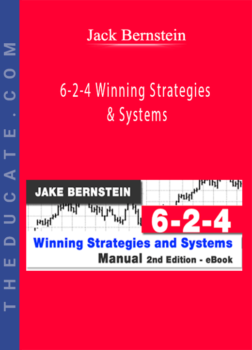 Jack Bernstein - 6-2-4 Winning Strategies & Systems