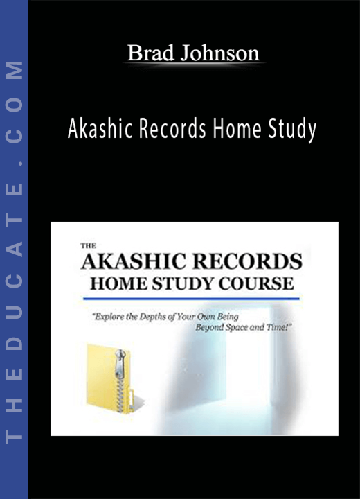 Brad Johnson - Akashic Records Home Study