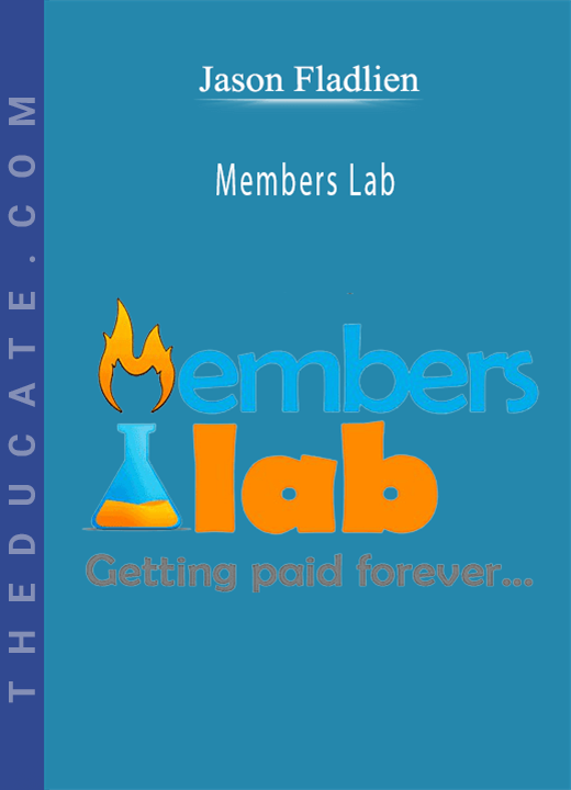 Jason Fladlien - Members Lab