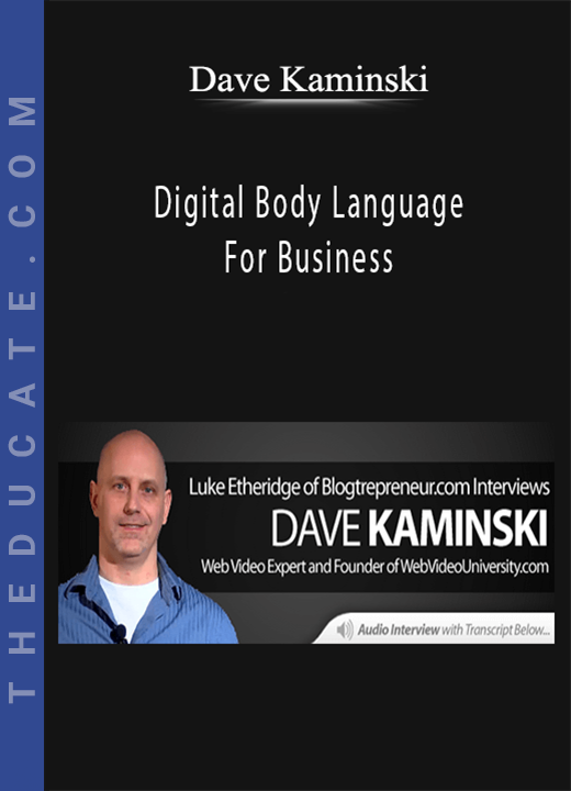 Dave Kaminski - Digital Body Language For Business