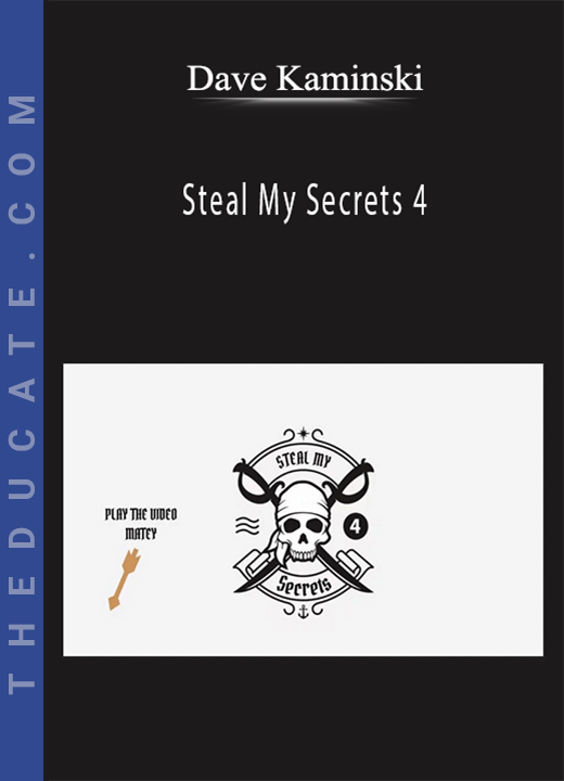 Dave Kaminski - Steal My Secrets 4