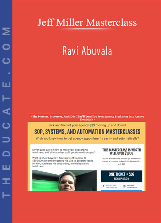 Jeff Miller Masterclass - Ravi Abuvala