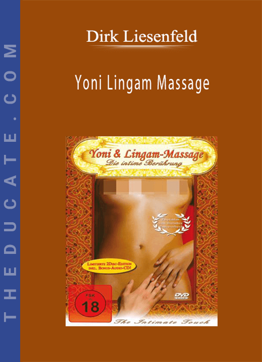 Dirk Liesenfeld - Yoni Lingam Massage