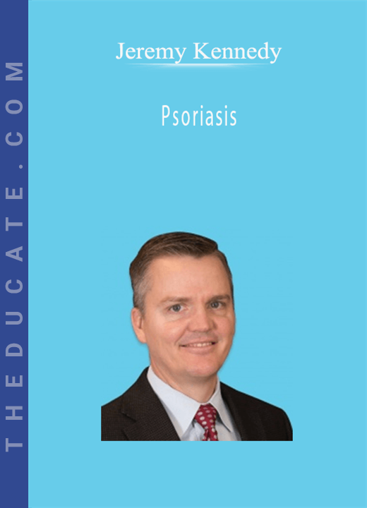 Jeremy Kennedy - Psoriasis
