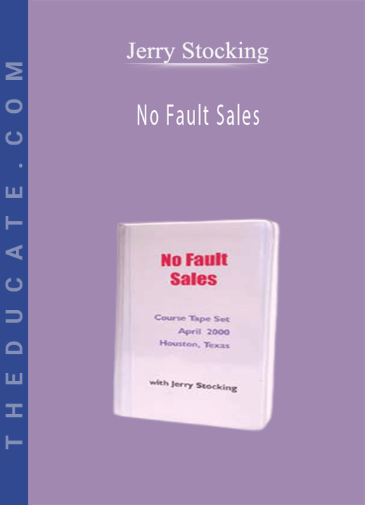 Jerry Stocking - No Fault Sales