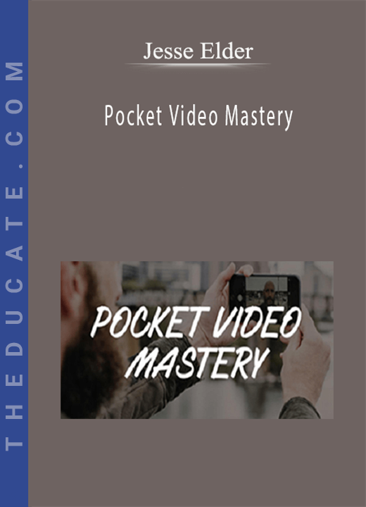 Jesse Elder - Pocket Video Mastery