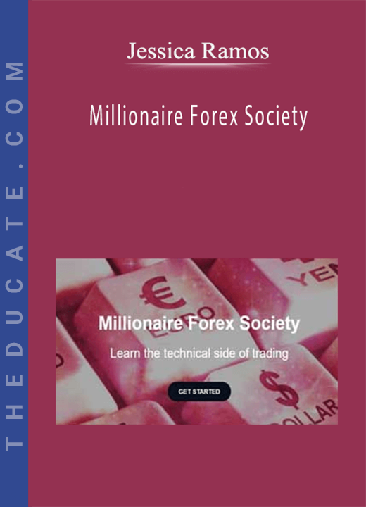 Jessica Ramos - Millionaire Forex Society