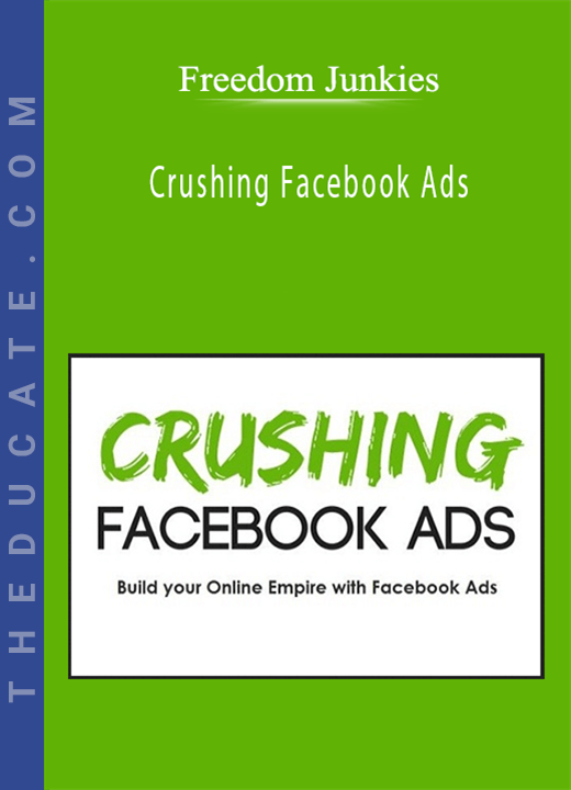 Freedom Junkies - Crushing Facebook Ads