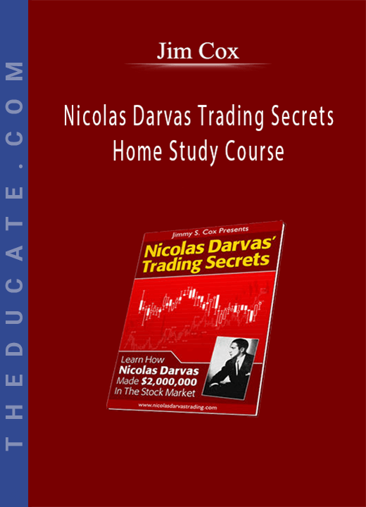 Jim Cox - Nicolas Darvas Trading Secrets Home Study Course