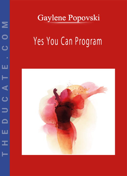 Gaylene Popovski - Yes You Can Program
