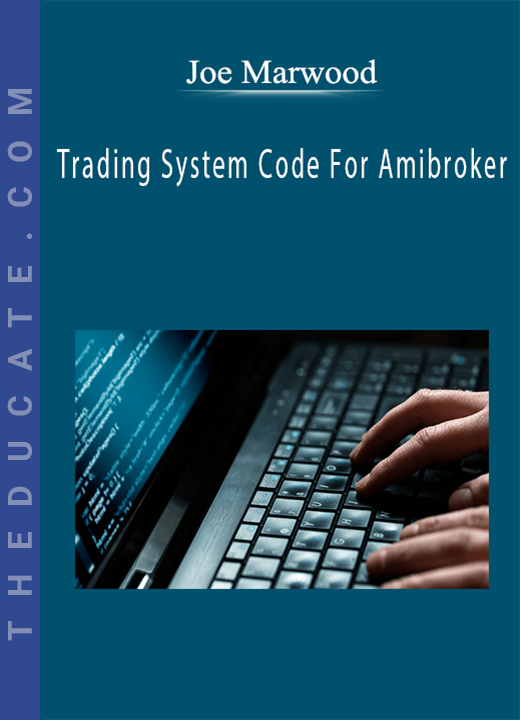 Joe Marwood - Trading System Code For Amibroker