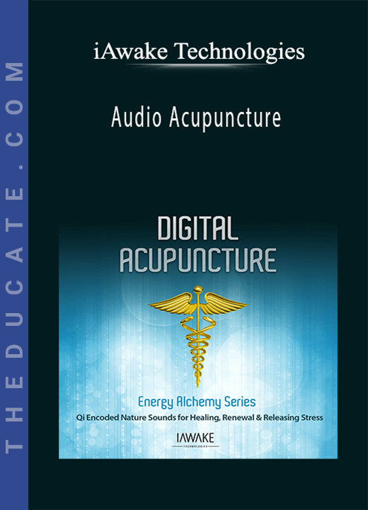 iAwake Technologies - Audio Acupuncture