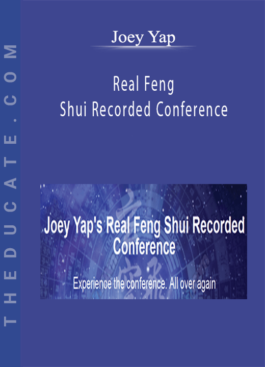 Joey Yap - Real Feng Shui Recorded Conference