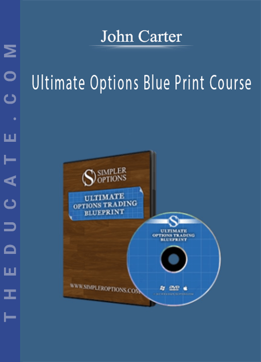 John Carter - Ultimate Options Blue Print Course