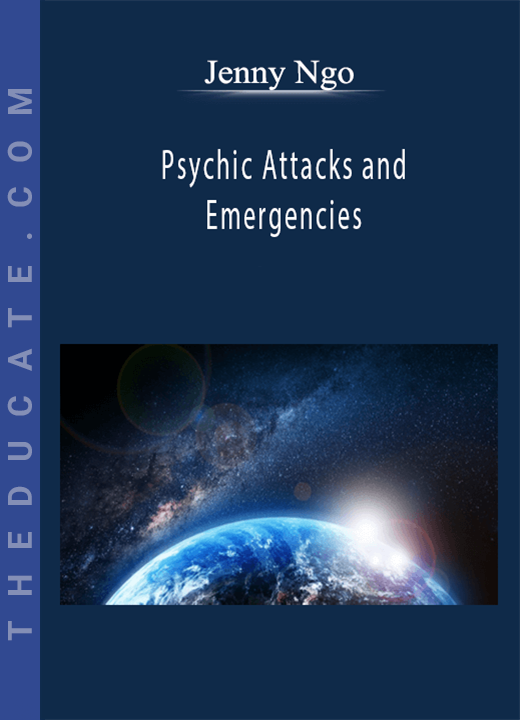 Jenny Ngo - Psychic Attacks and Emergencies