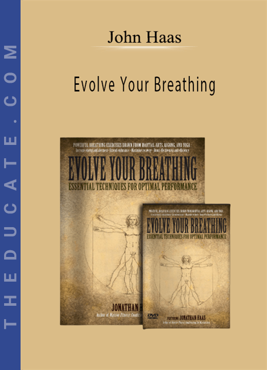 John Haas - Evolve Your Breathing