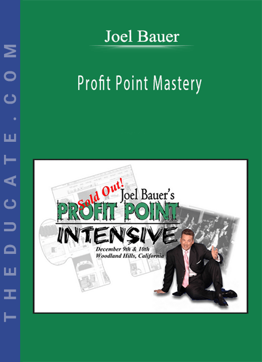 Joel Bauer - Profit Point Mastery