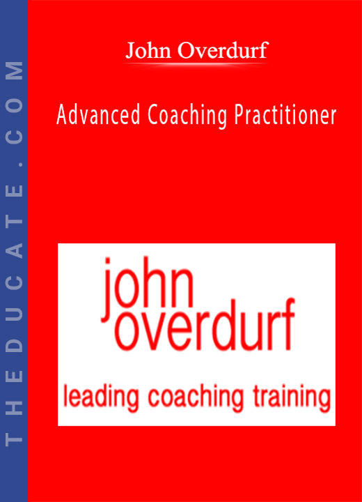 John Overdurf - Advanced Coaching Practitioner
